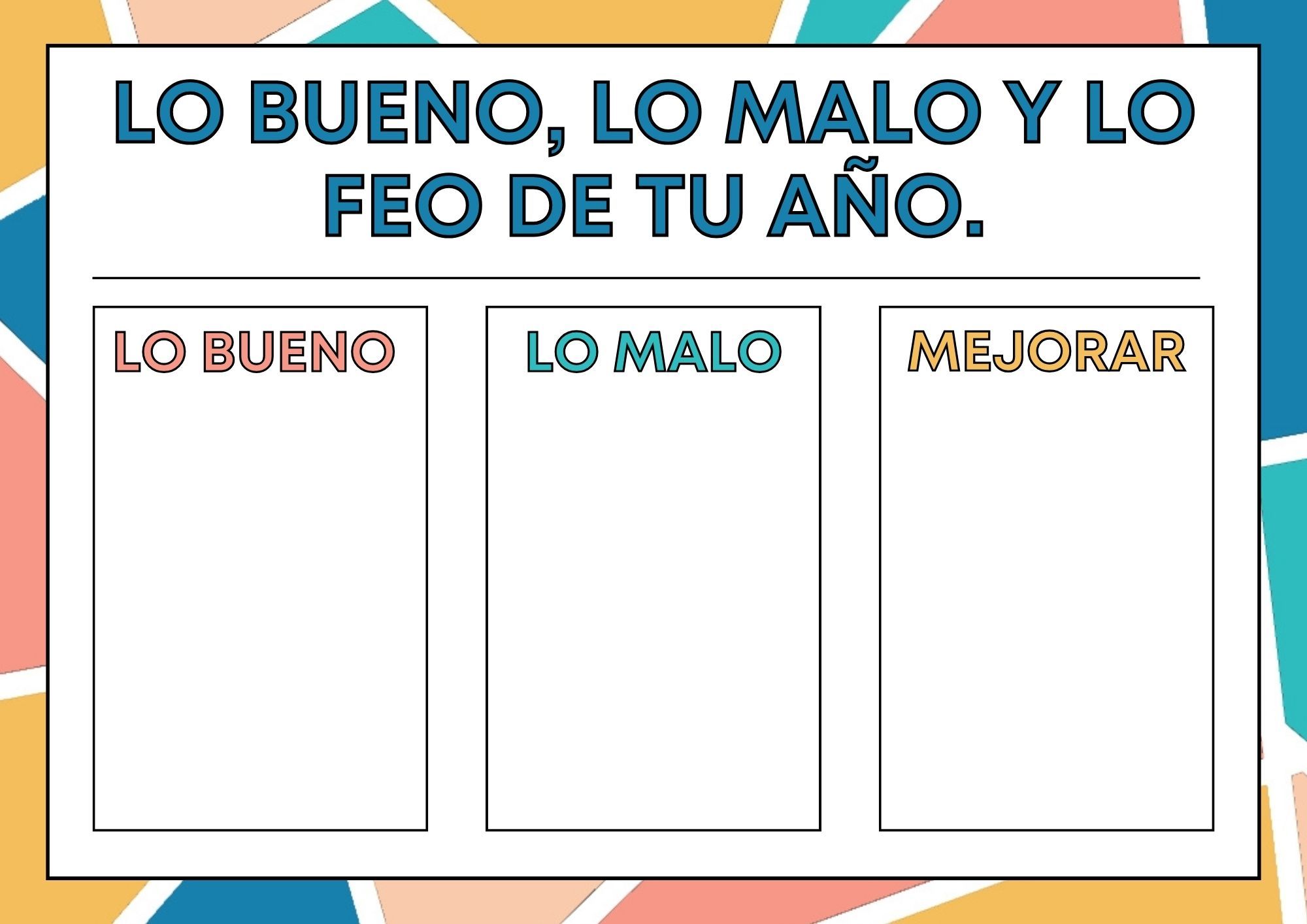 Plantilla GRATIS – Lo bueno, lo malo y lo feo de tu 2024 – 2025 ...