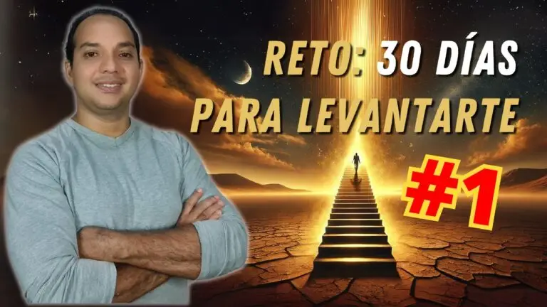 Día 1 del Reto: 30 Días para Volver a Levantarte