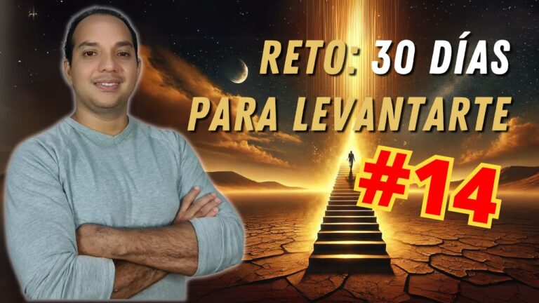 Día 14, Compromisos Públicos, Reto para Volver a Levantarte