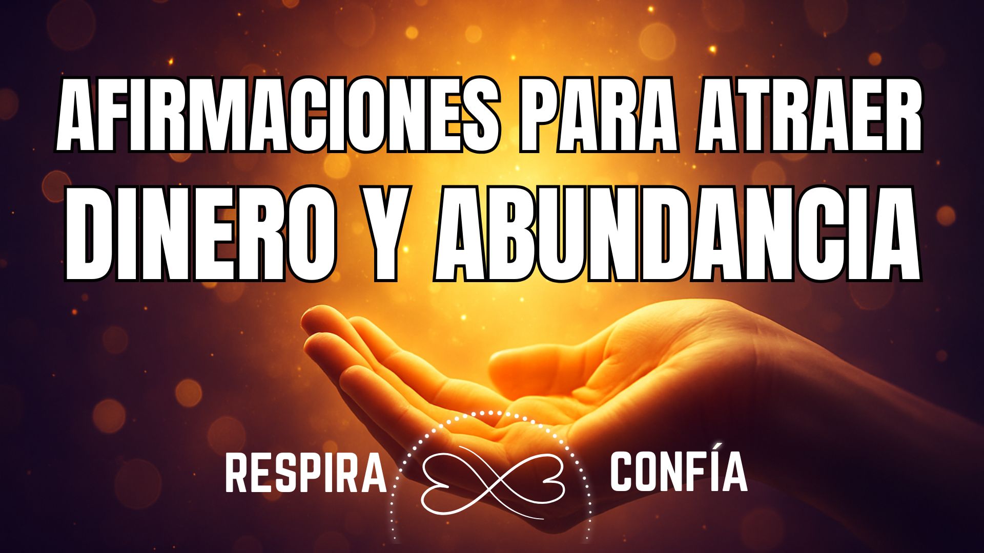Afirmaciones para Atraer Dinero, Prosperidad y Abundancia – Escúchalas ...